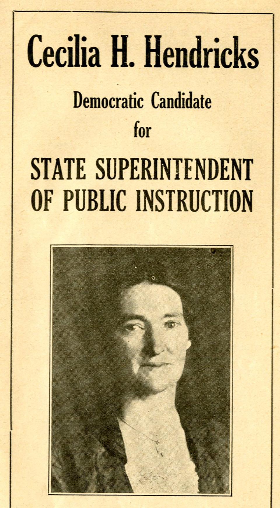 Campaign poster: " Cecelia Hendricks, Democratic Candidate for State Superintendent of Public Instruction"